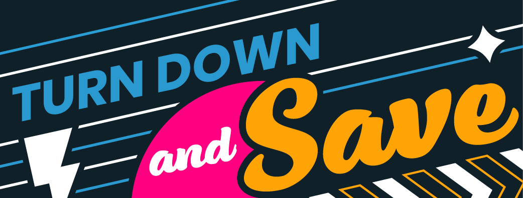 Turn down and Save Winter Logo on rectangular black background